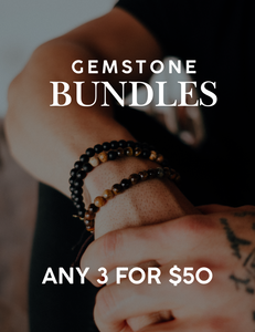GEMSTONE BUNDLES | PICK ANY 3 FOR $50
